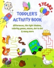 Image for Toddler&#39;s Activity Book 3 Years +
