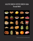 Image for Glitchen Stitchen 026 Food 003