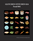 Image for Glitchen Stitchen 024 Food 001