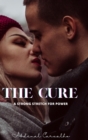 Image for The Cure : A fierce struggle for power