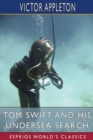 Image for Tom Swift and His Undersea Search (Esprios Classics)