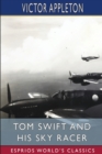 Image for Tom Swift and His Sky Racer (Esprios Classics)