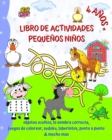 Image for Libro de Actividades Pequenos Ninos 4 Anos +