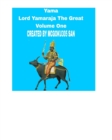 Image for Yama Lord Yamaraja The Great Volume One : Yamaraja The Great Superhero