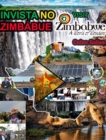 Image for INVISTA NO ZIMB?BUE - Visit Zimbabwe - Celso Salles : Cole??o Invista em ?frica