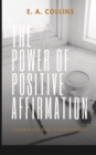 Image for The Power of Positive Affirmations