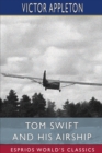 Image for Tom Swift and His Airship (Esprios Classics)