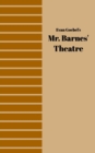 Image for Mr. Barnes&#39; Theatre