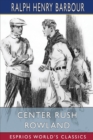 Image for Center Rush Rowland (Esprios Classics)