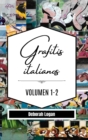 Image for Grafitis Italianos Volumen 1-2