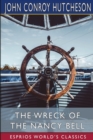 Image for The Wreck of the Nancy Bell (Esprios Classics) : or, Cast Away on Kerguelen Land