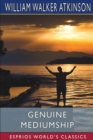 Image for Genuine Mediumship (Esprios Classics) : or, The Invisible Powers