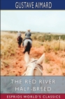 Image for The Red River Half-Breed (Esprios Classics)