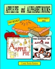 Image for Apple pie and alphabet : Two books, Restored 2022