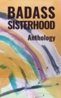 Image for Badass Sisterhood
