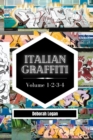 Image for Italian Graffiti Volume 1-2-3-4 : 4 Books in 1