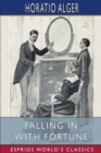 Image for Falling in with Fortune (Esprios Classics) : or, The Experiences of a Young Secretary