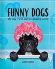 Image for Funny Dogs - My dog friend and his amazing world