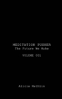 Image for Meditation Pusher Volume 001 : The Future We Make