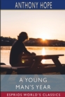 Image for A Young Man&#39;s Year (Esprios Classics)