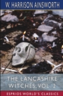 Image for The Lancashire Witches, Vol. 2 (Esprios Classics)