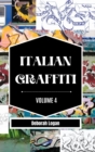 Image for Italian Graffiti Volume 4