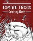 Image for Tomato Frogs Coloring Book