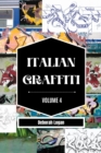 Image for Italian Graffiti Volume 4