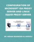 Image for Configuration of Microsoft ISA Proxy Server and Linux Squid Proxy Server