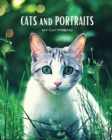 Image for CATS and PORTRAITS - My cat friend
