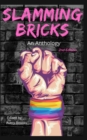 Image for Slamming Bricks : An Anthology 2nd Edition