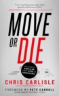 Image for Move or Die