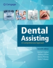 Image for Dental Assisting: A Comprehensive Approach