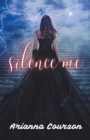 Image for Silence Me