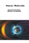 Image for Exercicios de Fisica Nuclear e da Materia