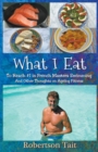 Image for What I Eat : To Reach #1 in French Masters Swimming And Other Thoughts on Ageing Fitness