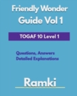 Image for TOGAF 10 Level 1 Friendly Wonder Guide Volume 1