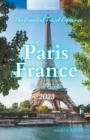 Image for Paris France Travel Guide 2023