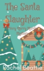 Image for The Santa Slaughter