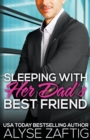 Image for Sleeping with Her Dad&#39;s Best Friend