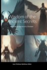 Image for Wisdom of the Ancient Secrets