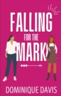 Image for Falling For the Mark