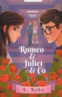 Image for Romeo &amp; Juliet &amp; Co