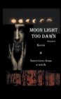 Image for Moonlight Too Dawn : Volume 4
