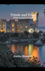 Image for Trieste and Friuli History, and Tourism