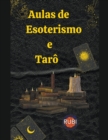 Image for Aulas de Esoterismo e Taro