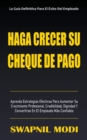 Image for Haga Crecer Su Cheque De Pago