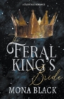 Image for The Feral King&#39;s Bride
