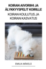 Image for Koiran Aivoriihi ja AElykkyyspelit Koirille (Koiran Koulutus ja Koiran Kasvatus)