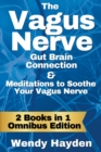 Image for The Vagus Nerve Gut Brain Connection &amp; Meditations to Soothe Your Vagus Nerve